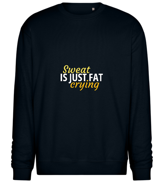 Sweat is Just Fat Crying Design - Comfort Essential Unisex Sweater_BLACK_front