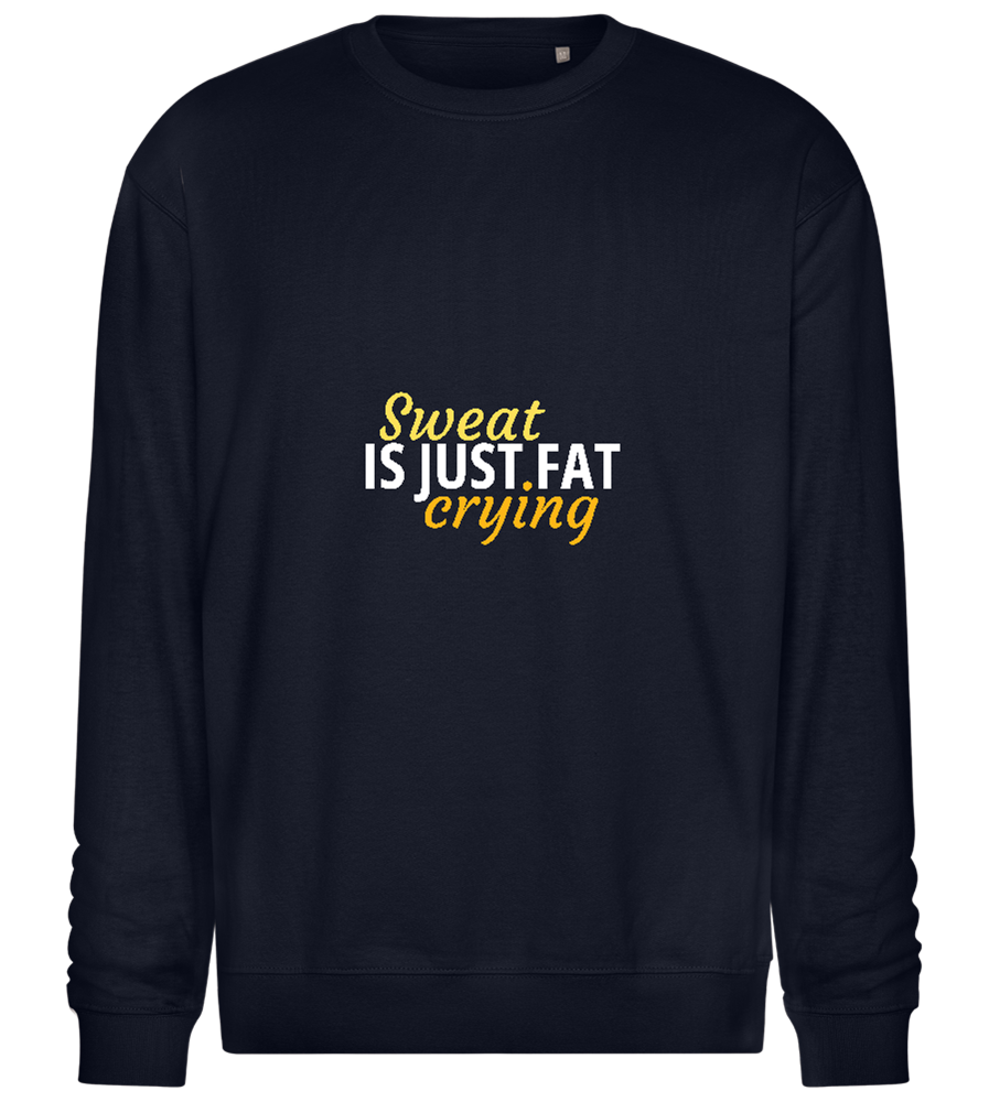 Sweat is Just Fat Crying Design - Comfort Essential Unisex Sweater_FRENCH NAVY_front