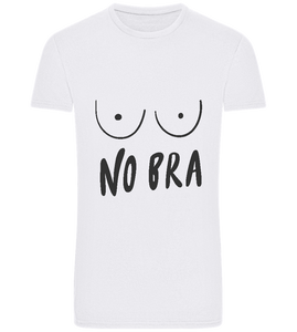 No Bra Today Design - Basic Unisex T-Shirt