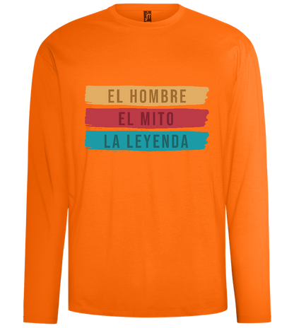 The Man The Myth The Legend Design - Comfort men's long sleeve t-shirt_ORANGE_front