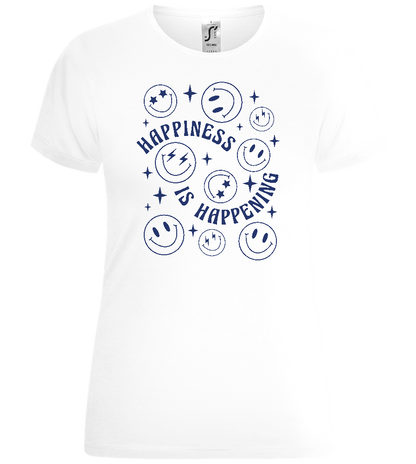 Happiness is Happening Design - Comfort women's t-shirt_WHITE_front