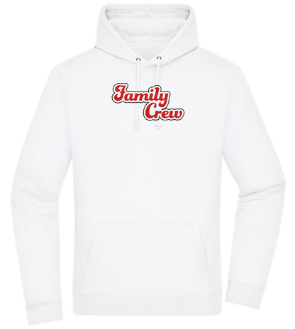 Family Crew Design - Premium Essential Unisex Hoodie_WHITE_front