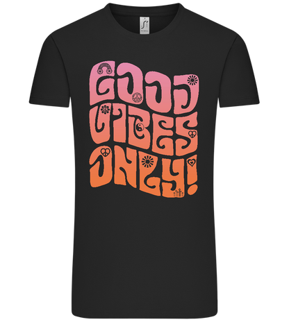 Good Vibes Design - Comfort Unisex T-Shirt_DEEP BLACK_front