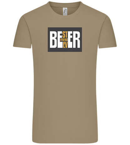 Beer Best Friend Design - Comfort Unisex T-Shirt_KHAKI_front