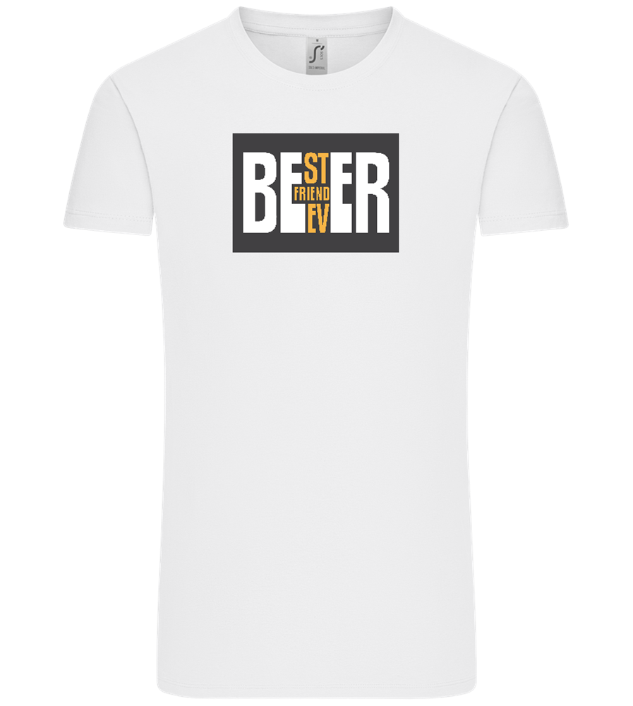 Beer Best Friend Design - Comfort Unisex T-Shirt_WHITE_front