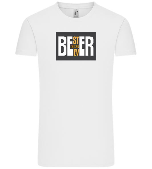 Beer Best Friend Design - Comfort Unisex T-Shirt_WHITE_front