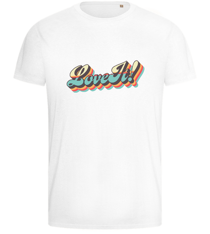 Love It! Design - Basic men's fitted t-shirt_WHITE_front