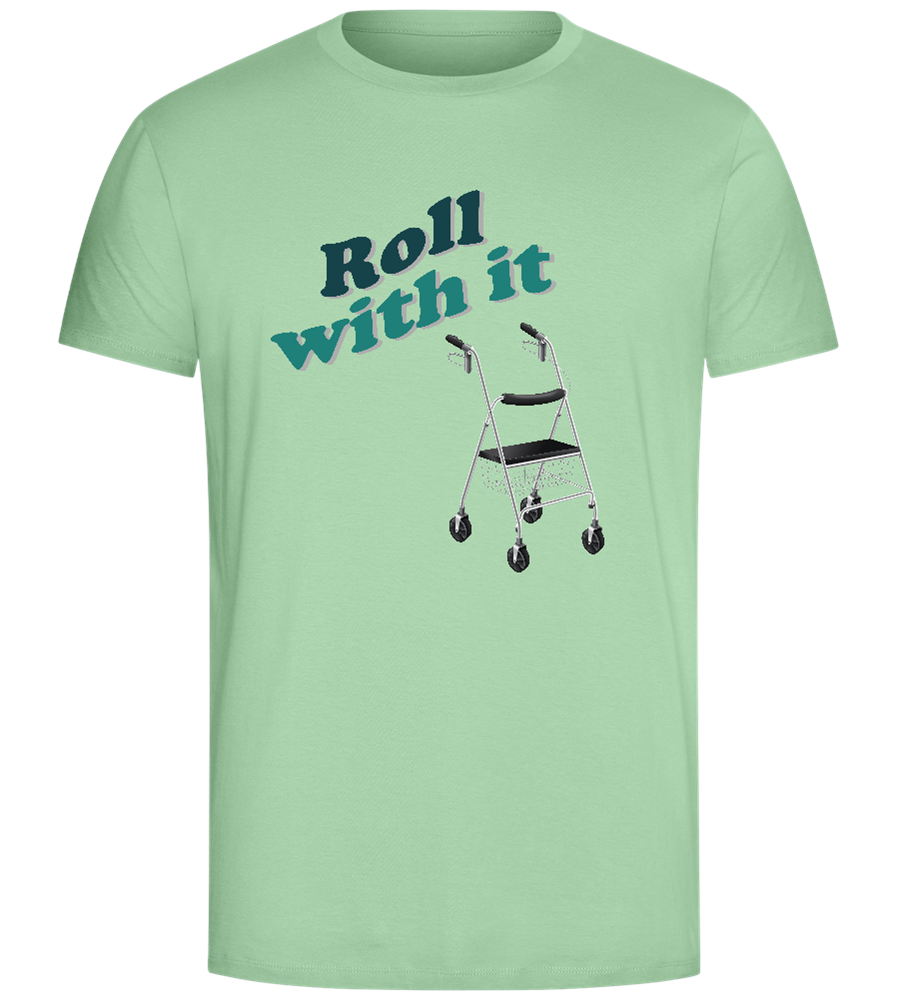 Roll With It Design - Comfort Unisex T-Shirt_ICE GREEN_front