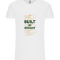 Built Not Bought Car Design - Comfort Unisex T-Shirt_WHITE_front