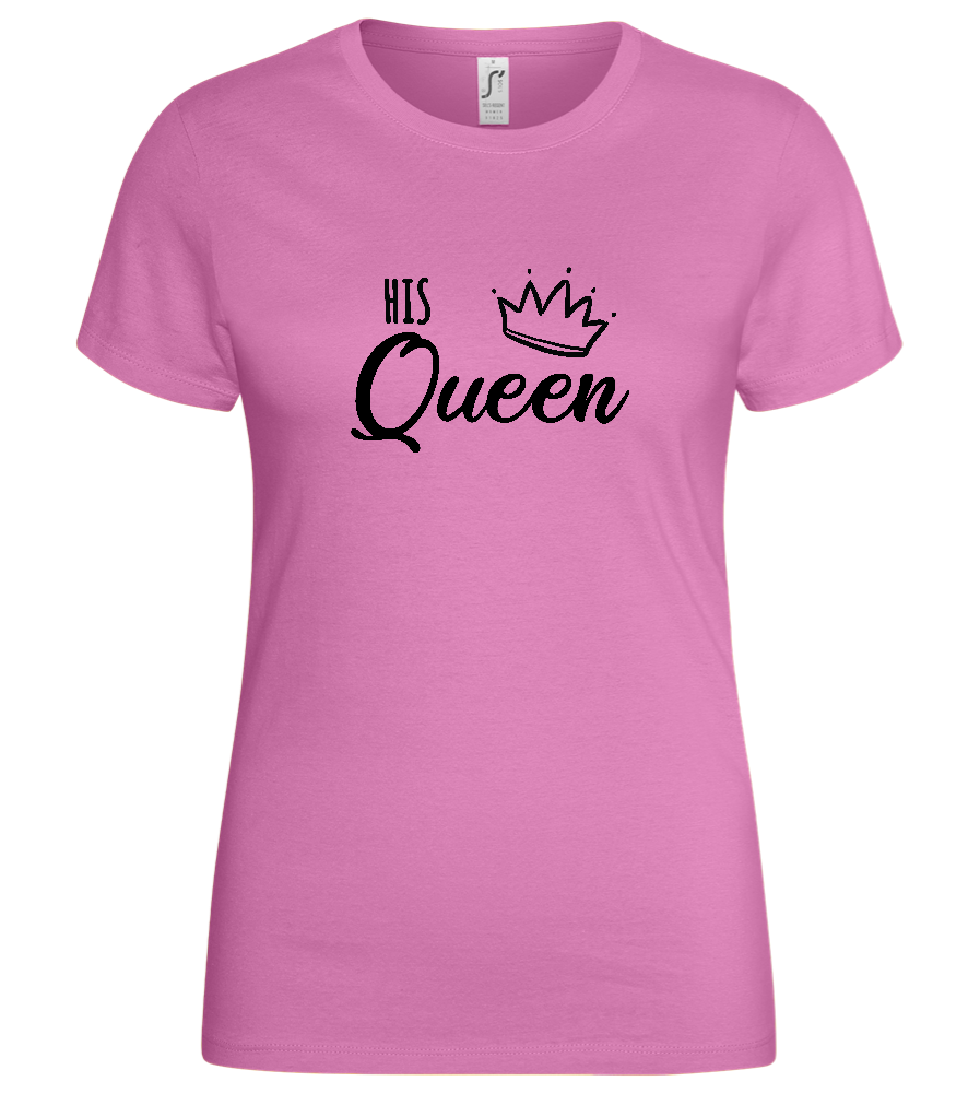 His Queen Crown Design - Basic women's t-shirt_PINK ORCHID_front