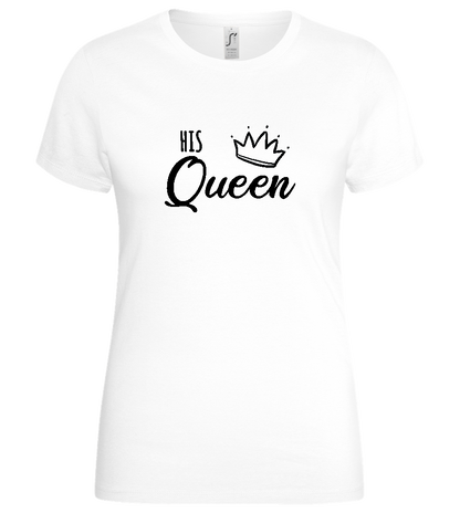 His Queen Crown Design - Basic women's t-shirt_WHITE_front