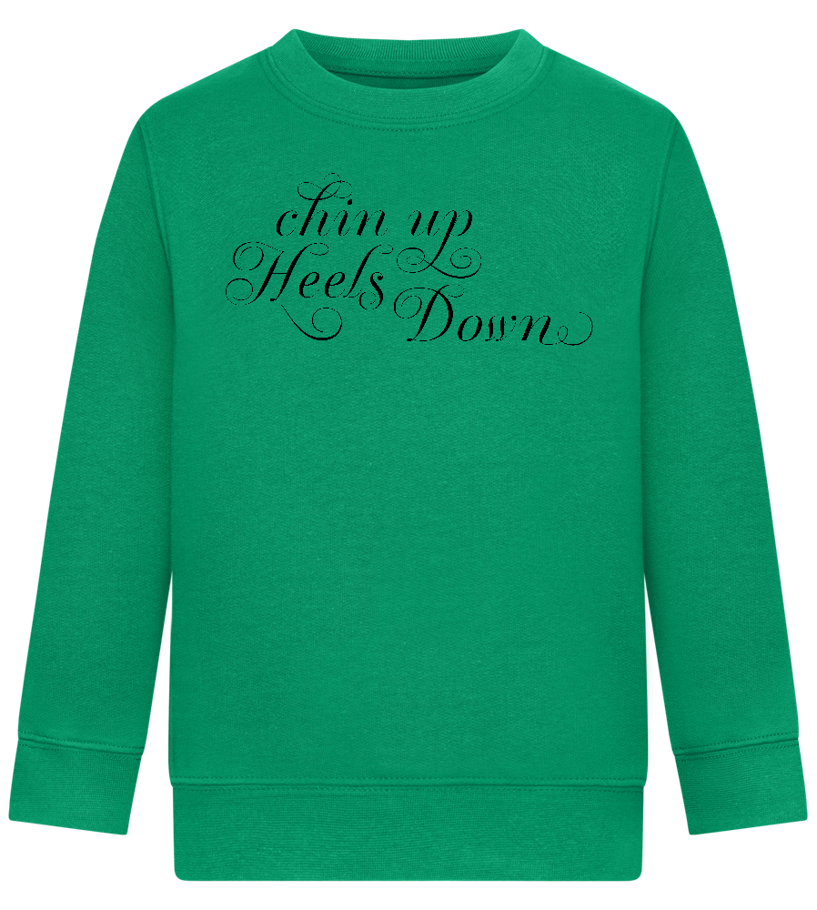 Chin Up Heels Down Design - Comfort Kids Sweater_MEADOW GREEN_front