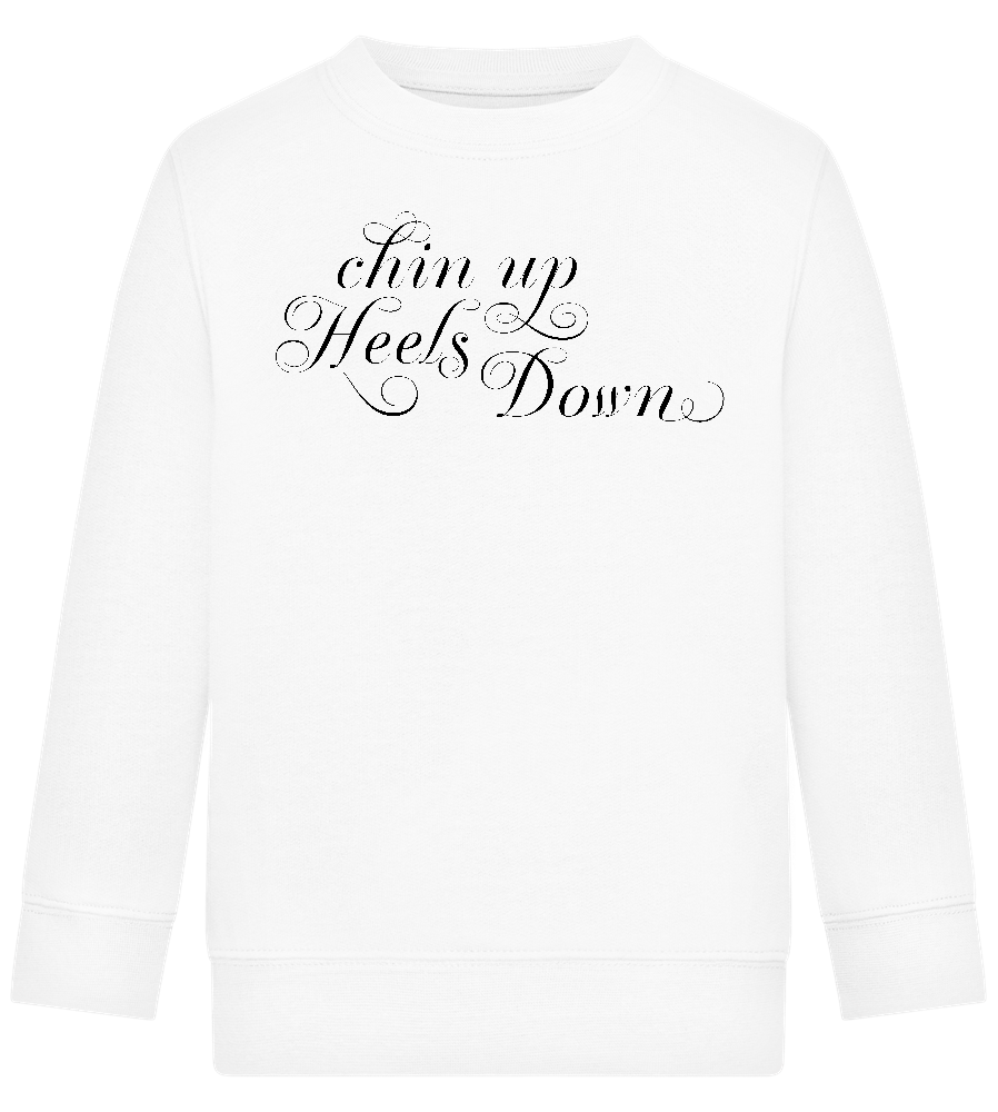 Chin Up Heels Down Design - Comfort Kids Sweater_WHITE_front