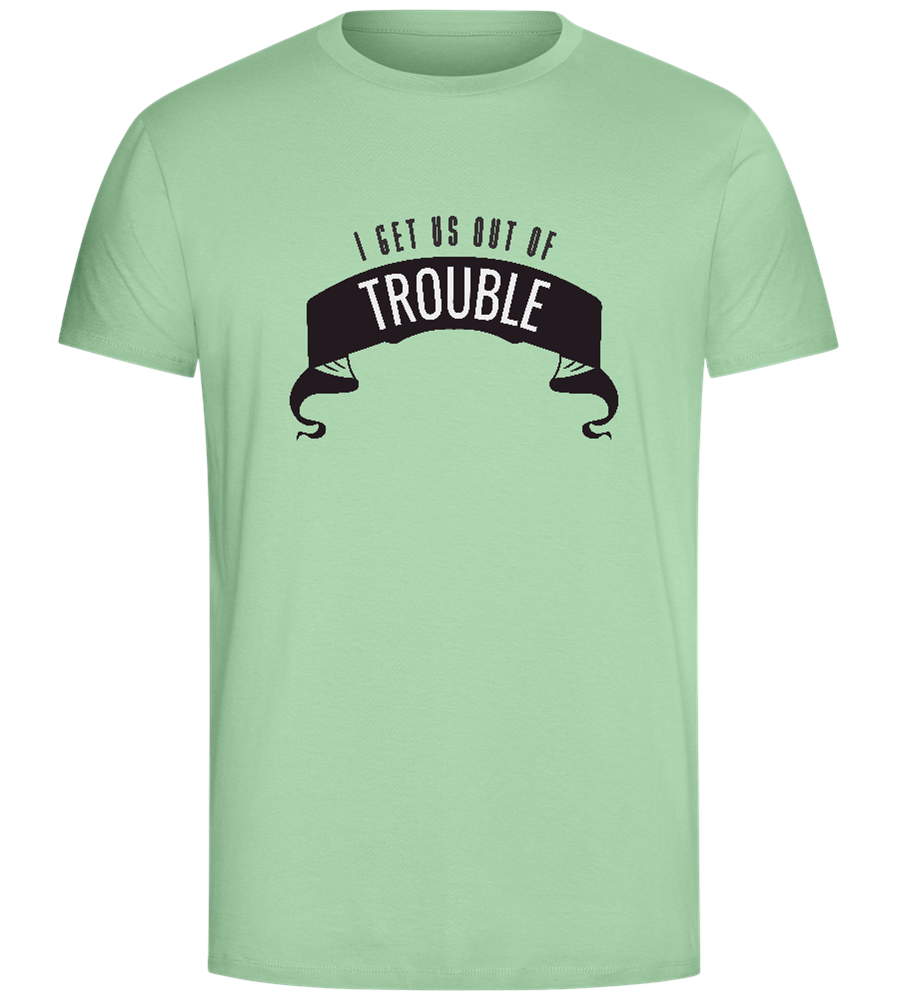 Out of Trouble Design - Comfort Unisex T-Shirt_ICE GREEN_front