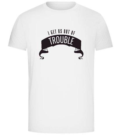 Out of Trouble Design - Comfort Unisex T-Shirt_WHITE_front