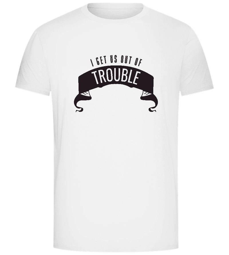 Out of Trouble Design - Comfort Unisex T-Shirt_WHITE_front