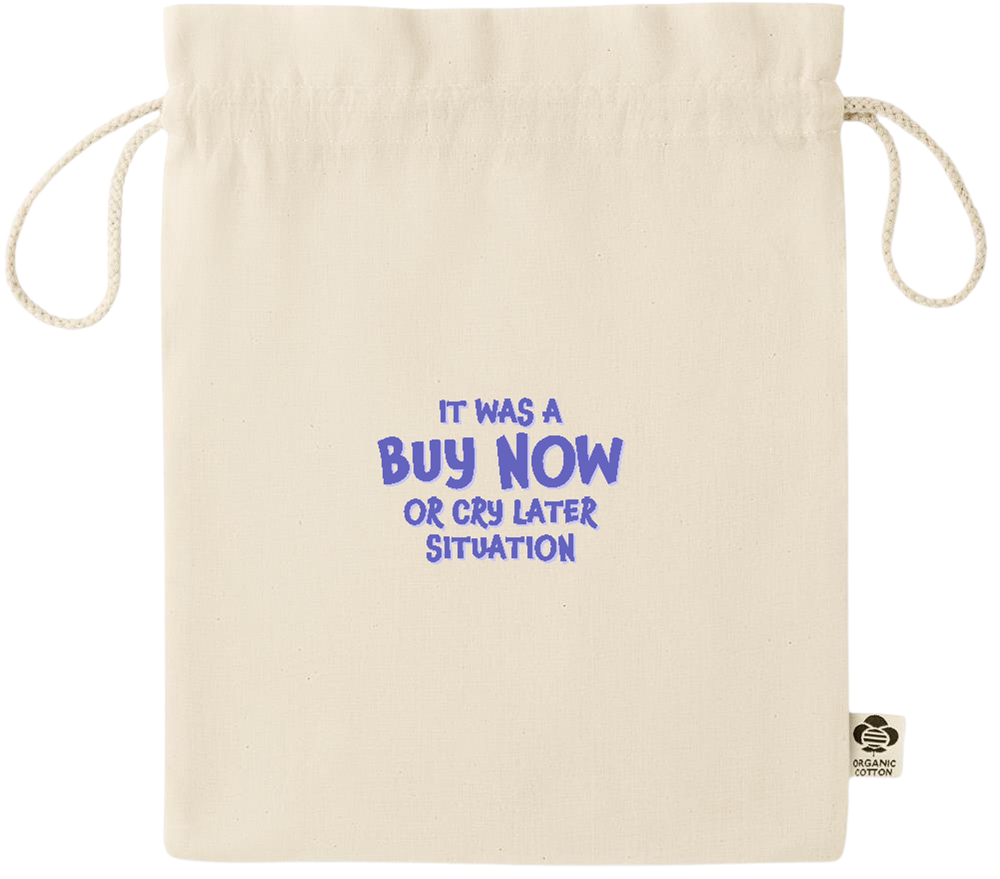 Buy Now Cry Later Design - Essential medium organic drawcord gift bag_BEIGE_front