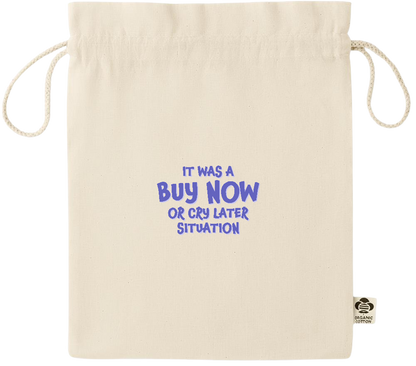 Buy Now Cry Later Design - Essential medium organic drawcord gift bag_BEIGE_front