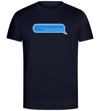 Sorry I'm Busy Design - Comfort Unisex T-Shirt_FRENCH NAVY_front