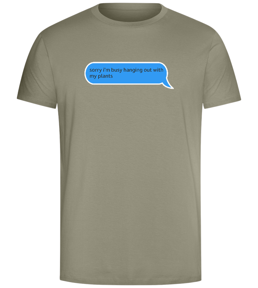 Sorry I'm Busy Design - Comfort Unisex T-Shirt_KHAKI_front