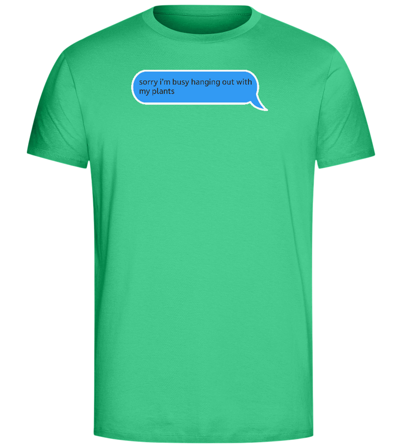 Sorry I'm Busy Design - Comfort Unisex T-Shirt_SPRING GREEN_front