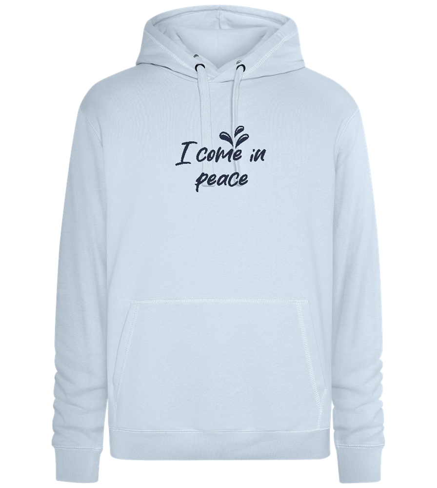 I Come in Peace Design - Premium unisex hoodie_CREAMY BLUE_front