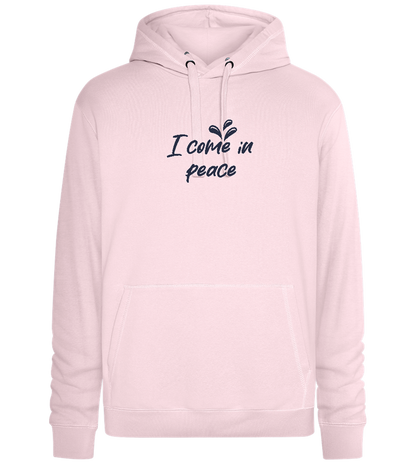 I Come in Peace Design - Premium unisex hoodie_LIGHT PEACH ROSE_front