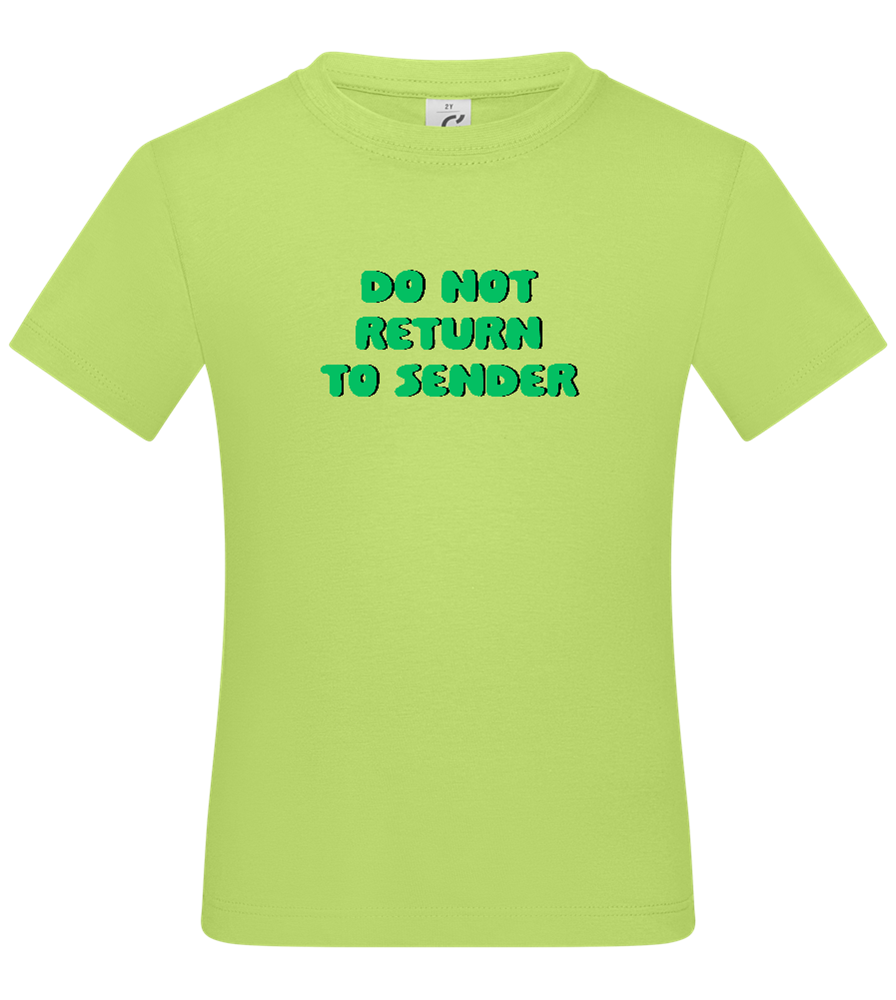 Do Not Return to Sender Design - Basic kids t-shirt_GREEN APPLE_front
