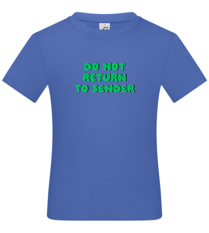 Do Not Return to Sender Design - Basic kids t-shirt_ROYAL_front