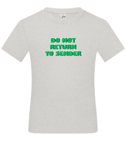 Do Not Return to Sender Design - Basic kids t-shirt_VIBRANT WHITE_front