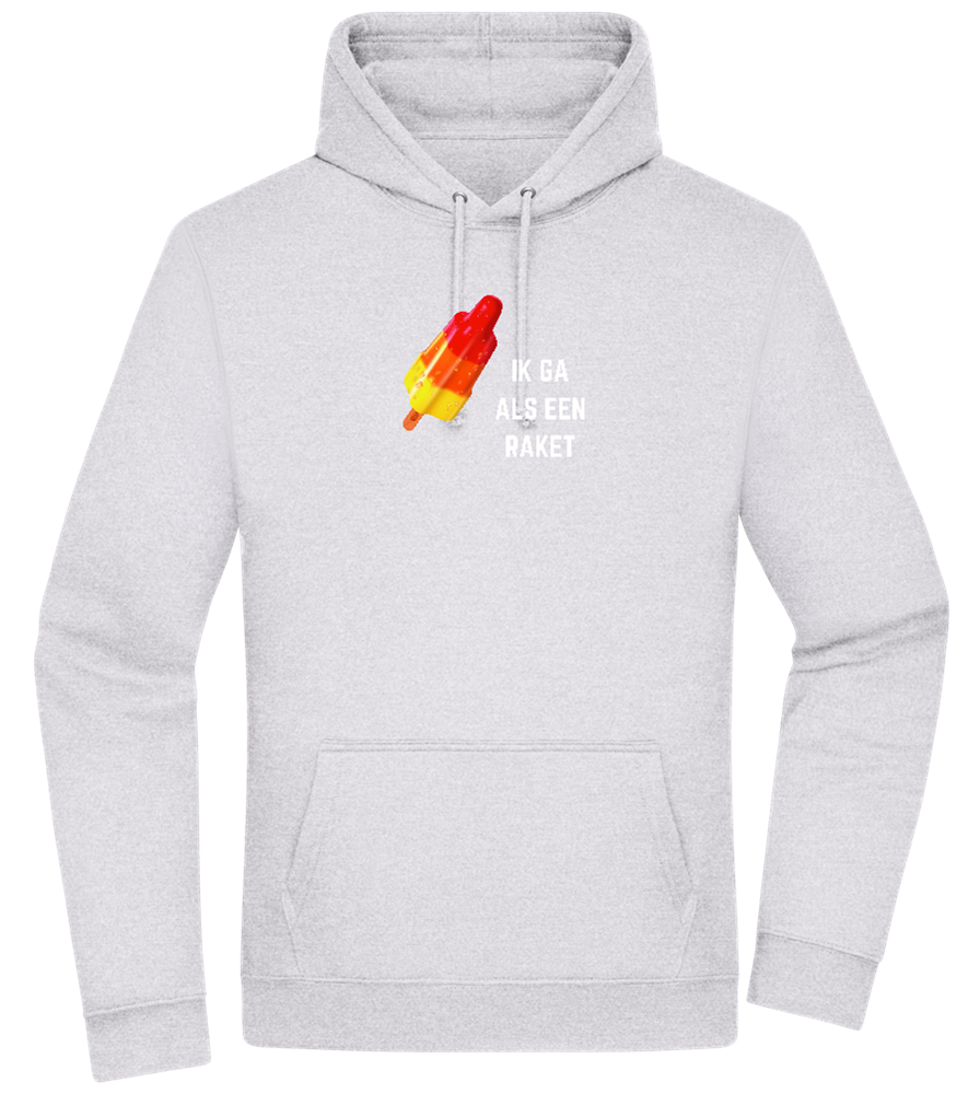 Ik Ga Als Een Raket Design - Premium Essential Unisex Hoodie_ORION GREY II_front