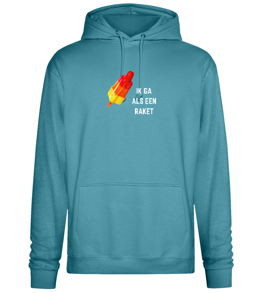 Ik Ga Als Een Raket Design - Premium Essential Unisex Hoodie_POOL BLUE_front