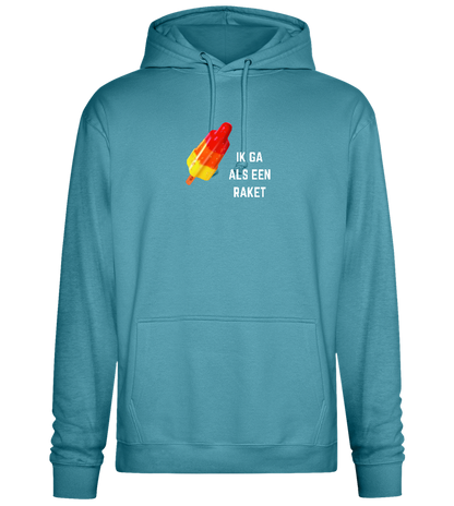 Ik Ga Als Een Raket Design - Premium Essential Unisex Hoodie_POOL BLUE_front