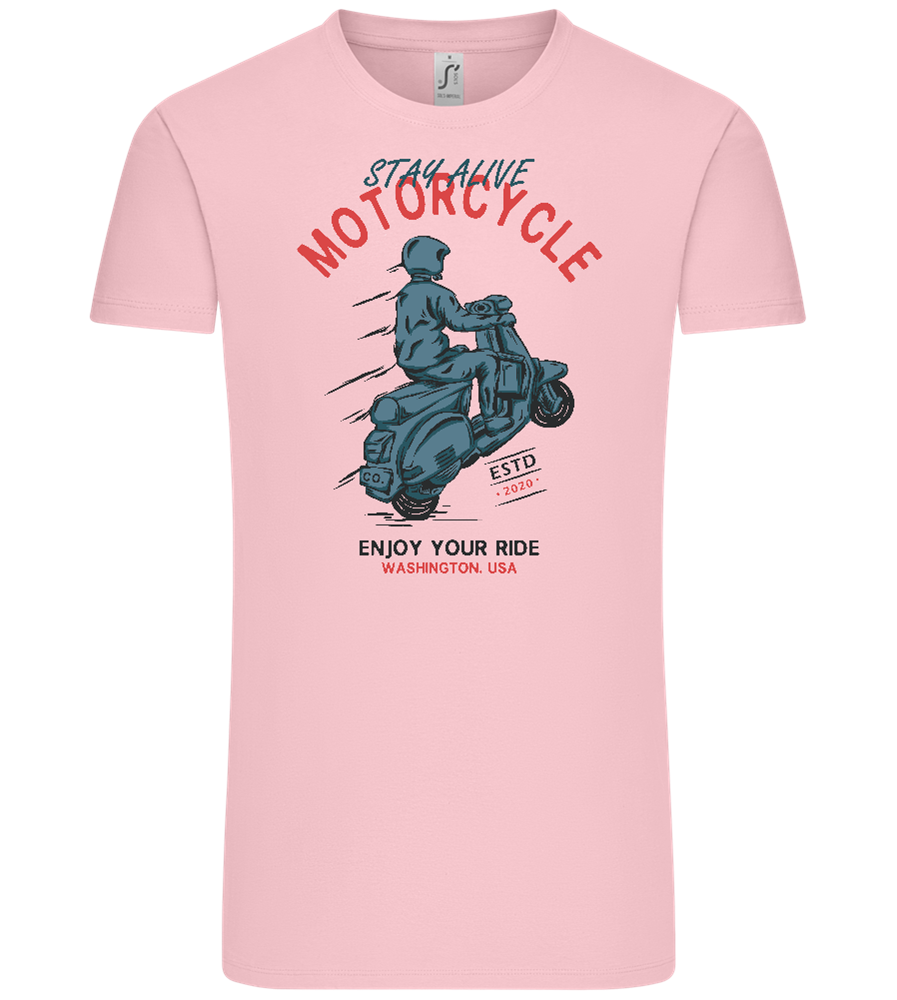 Stay Alive Motorcycle Design - Comfort Unisex T-Shirt_CANDY PINK_front