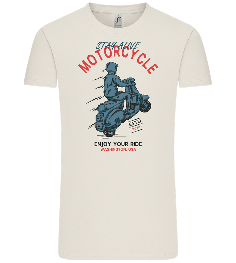 Stay Alive Motorcycle Design - Comfort Unisex T-Shirt_ECRU_front