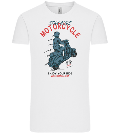 Stay Alive Motorcycle Design - Comfort Unisex T-Shirt_WHITE_front