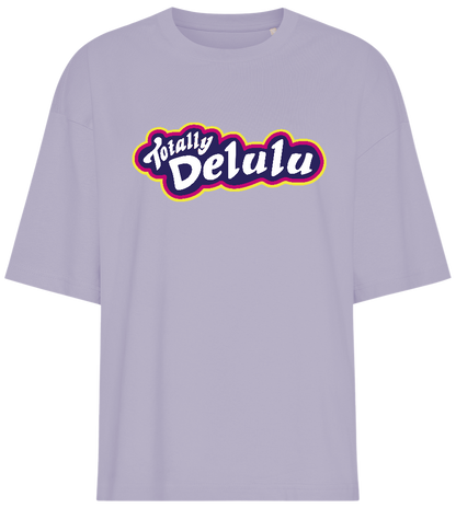 Totally Delulu Design - Premium women's oversized t-shirt_LILAK_front