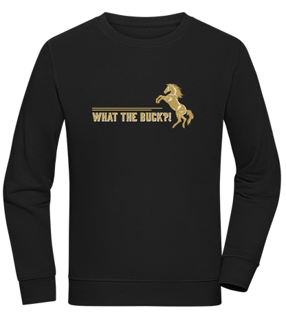 What The Buck Design - Comfort unisex sweater_BLACK_front