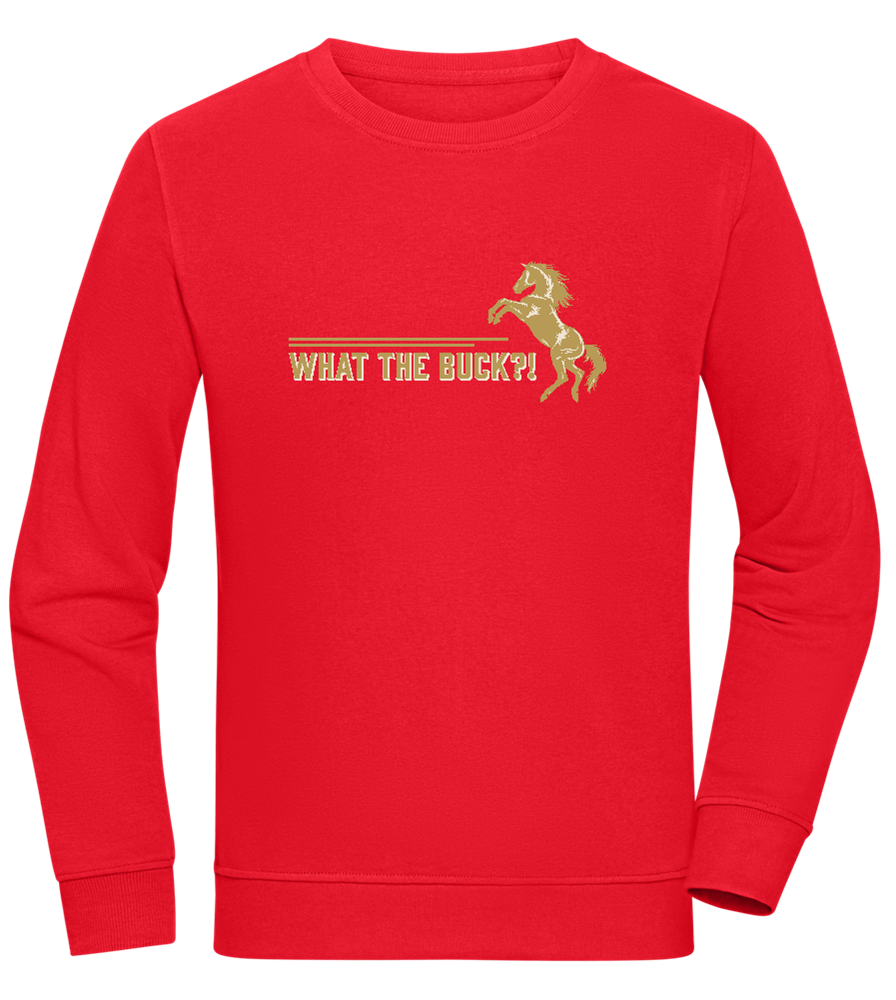 What The Buck Design - Comfort unisex sweater_RED_front