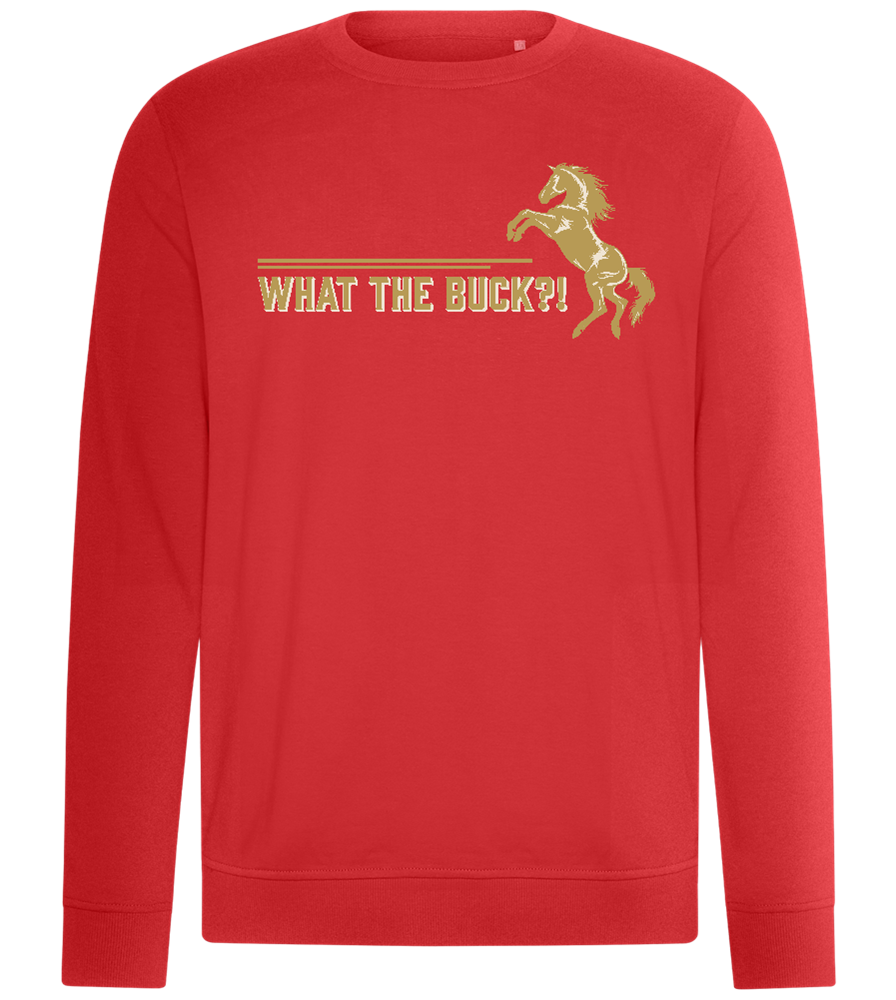 What The Buck Design - Comfort unisex sweater_RED_front