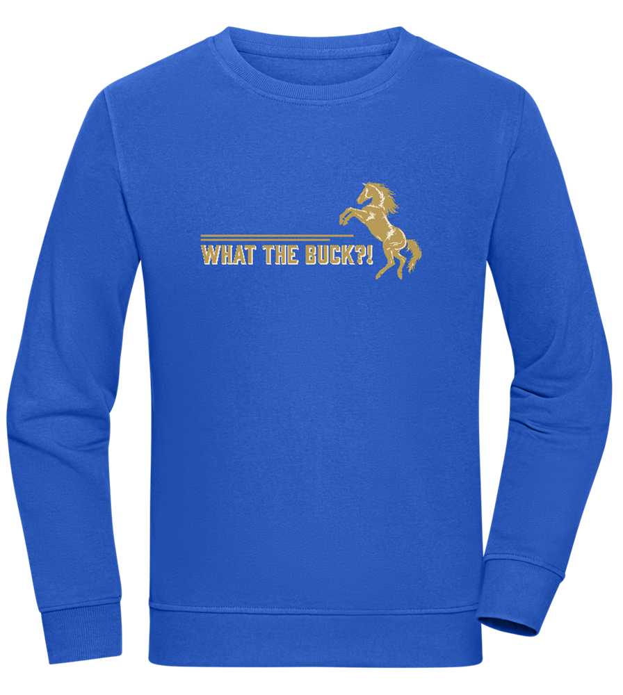 What The Buck Design - Comfort unisex sweater_ROYAL_front