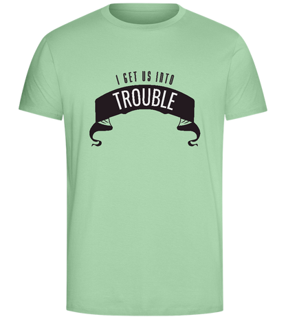 Into Trouble Design - Comfort Unisex T-Shirt_ICE GREEN_front