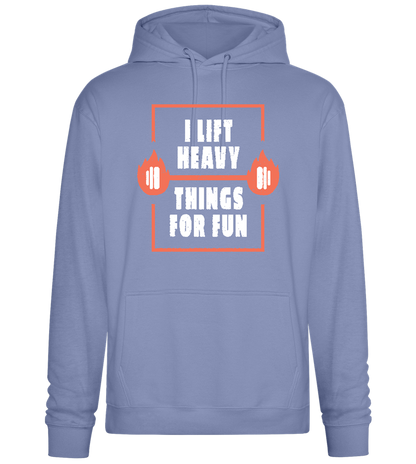 Lifting Heavy for Fun Design - Premium Essential Unisex Hoodie_BLUE_front