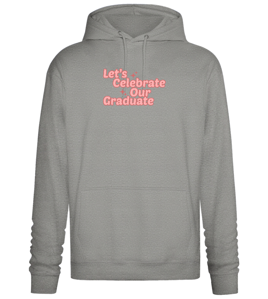 Let's Celebrate Our Graduate Design - Premium Essential Unisex Hoodie_ORION GREY II_front