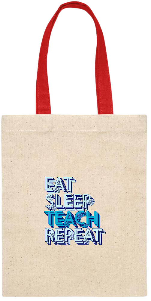 Eat Sleep Teach Repeat Design - Essential small colored handle gift bag_RED_front