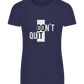 Dont Quit Do It Design - Basic women's fitted t-shirt_FRENCH NAVY_front