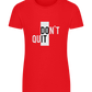 Dont Quit Do It Design - Basic women's fitted t-shirt_RED_front