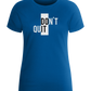 Dont Quit Do It Design - Basic women's fitted t-shirt_ROYAL_front