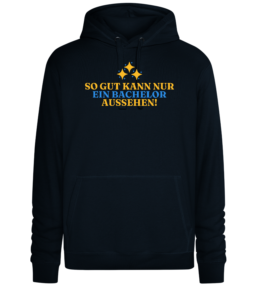 So Gut Kann Es Aussehen Design - Premium unisex hoodie_BLACK_front