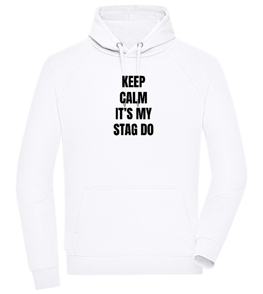 Keep Calm It's My Stag Do Design - Comfort unisex hoodie_WHITE_front